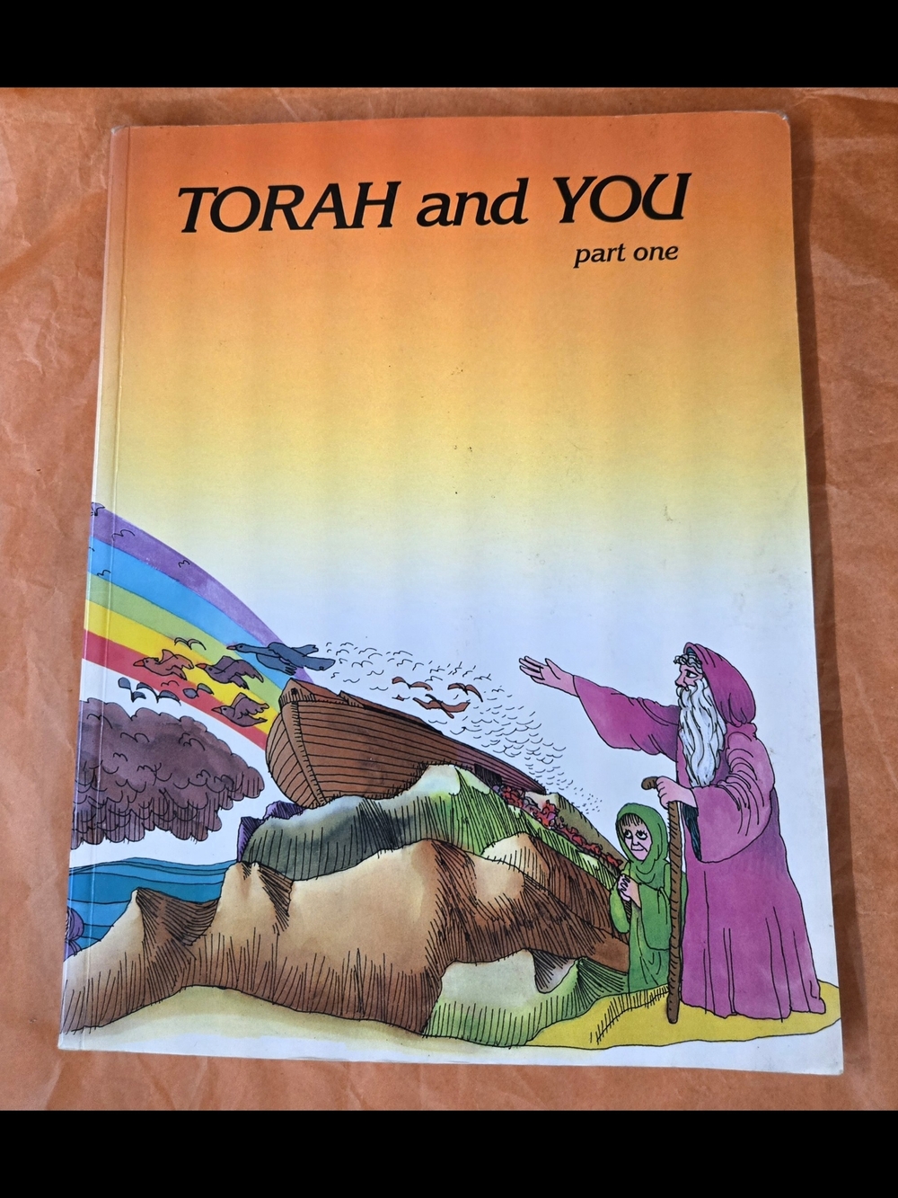 TORAH AND YOU PART ONE BY RUTH SAMUELS AND SOLE SCHARFSTEIN